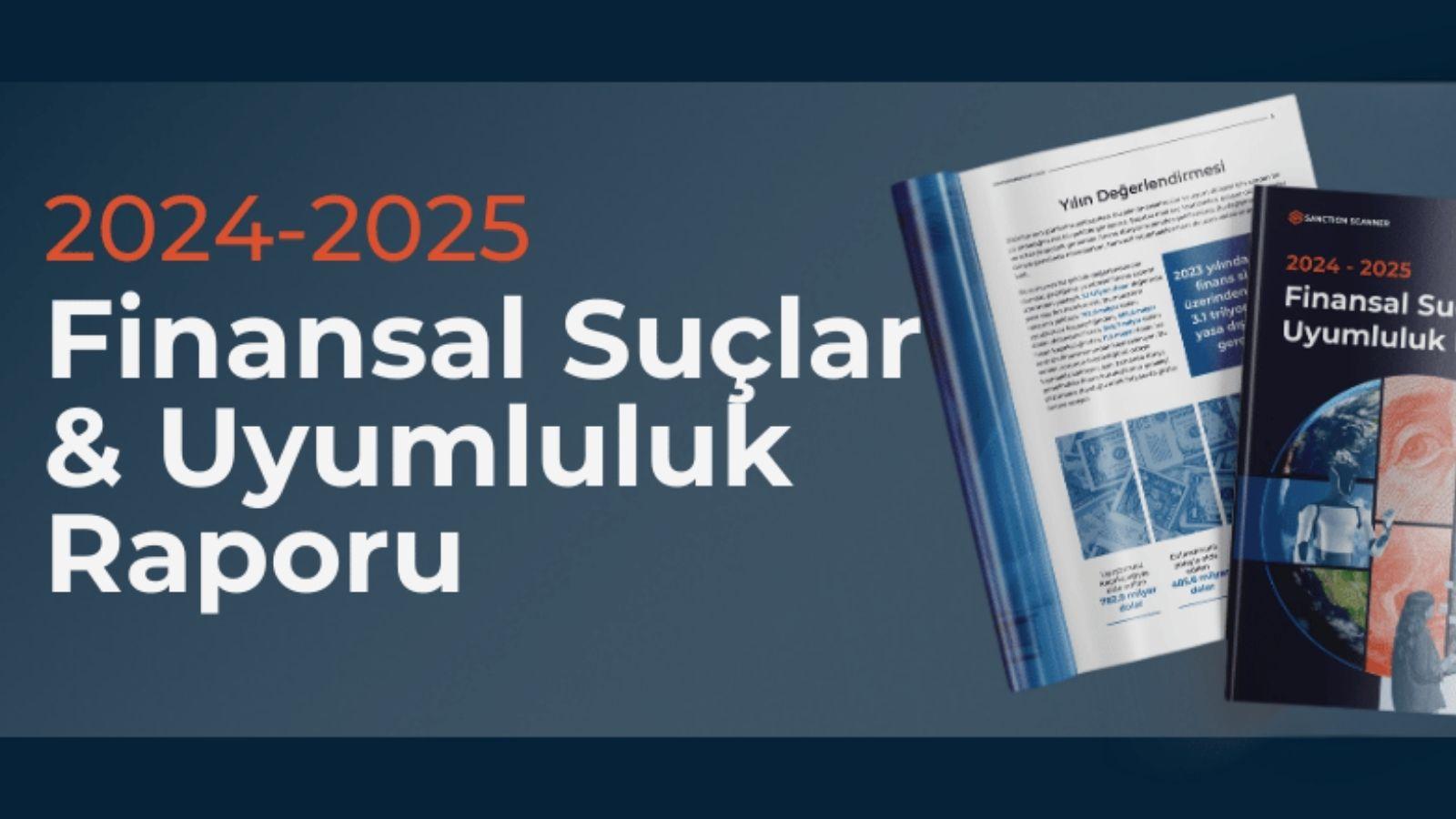 2024: Finansal Suçlarla Mücadelede Dönüm Noktası